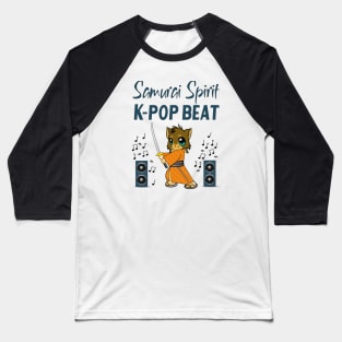 Samurai Spirit  K-pop Beat / Cat with sword and speakers w music notes Baseball T-Shirt